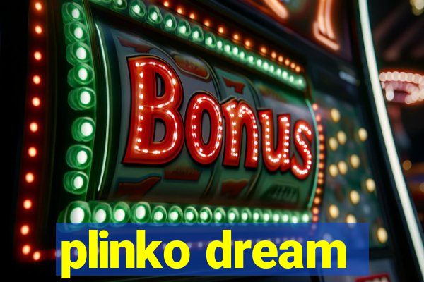 plinko dream