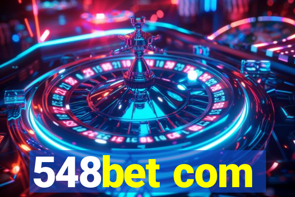 548bet com