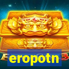 eropotn