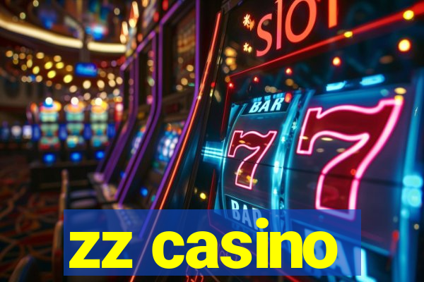 zz casino