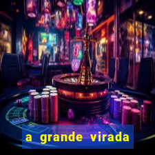 a grande virada (2010 dublado download)