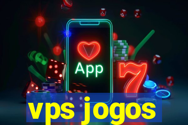 vps jogos