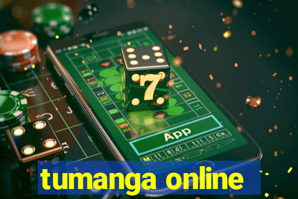 tumanga online