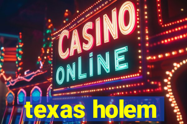 texas holem