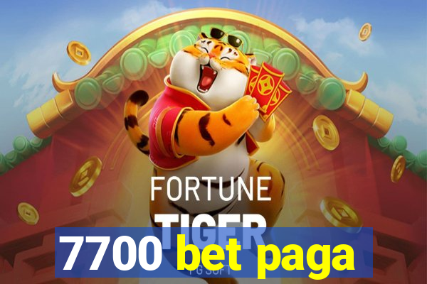 7700 bet paga