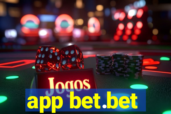 app bet.bet