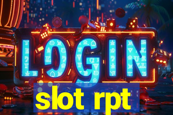 slot rpt