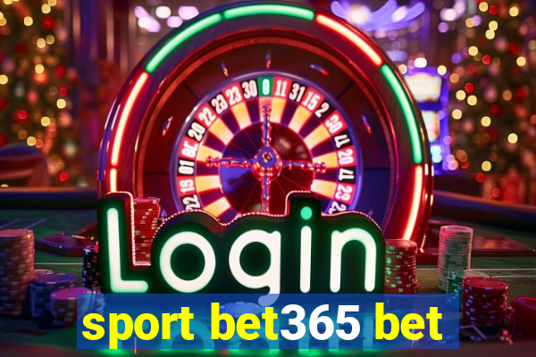 sport bet365 bet