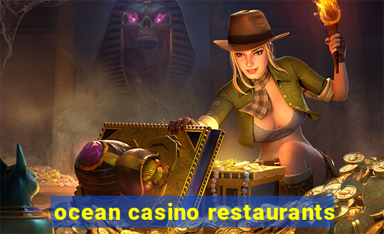 ocean casino restaurants