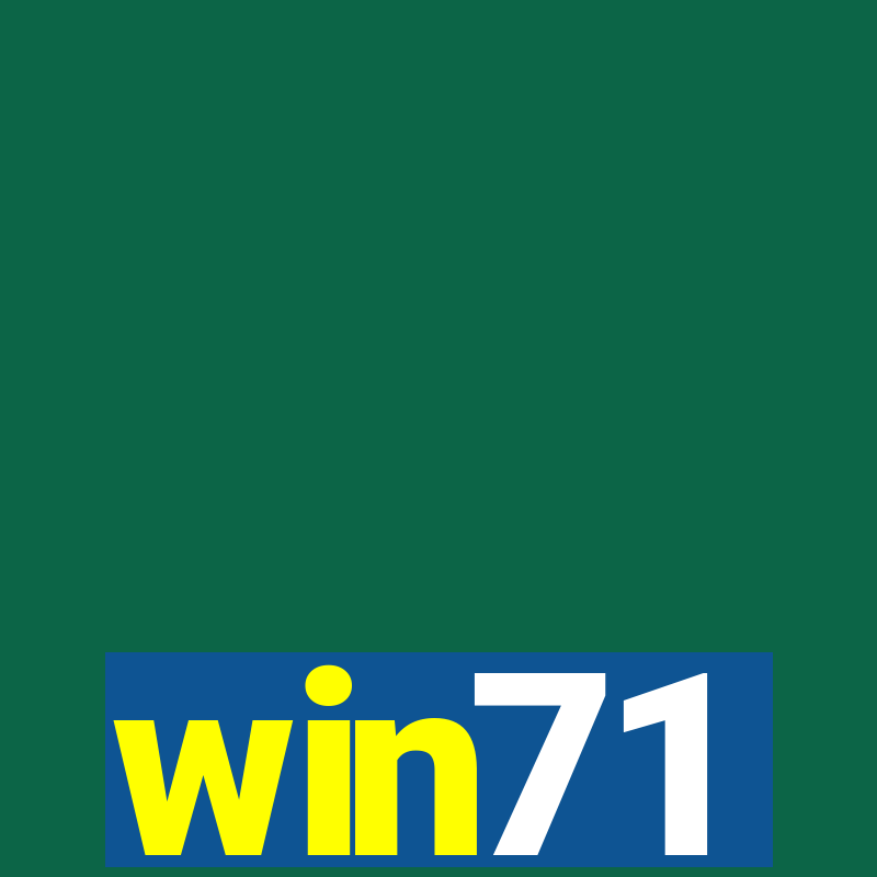 win71