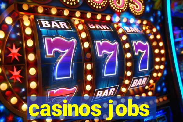 casinos jobs