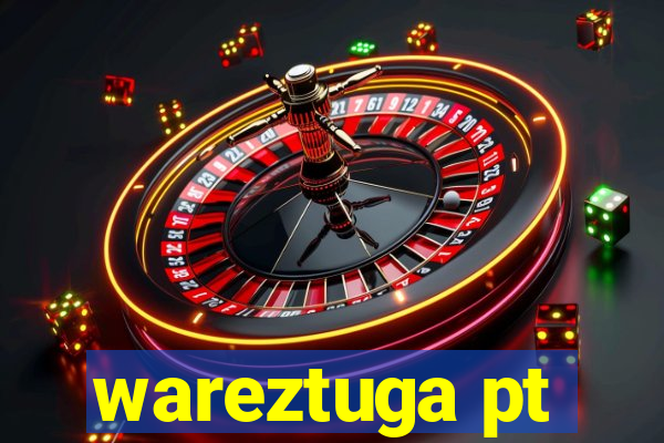 wareztuga pt