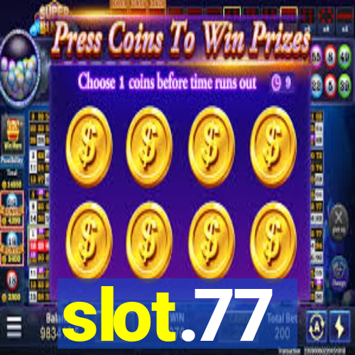 slot.77