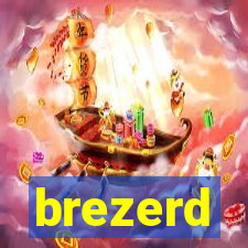 brezerd