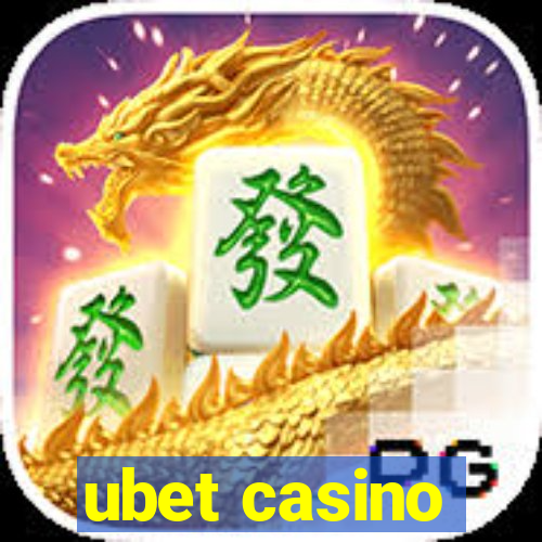 ubet casino