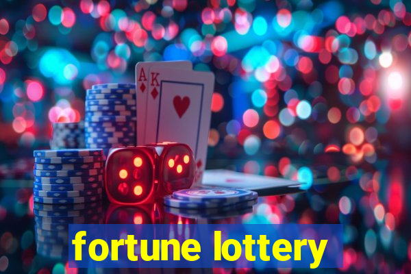 fortune lottery