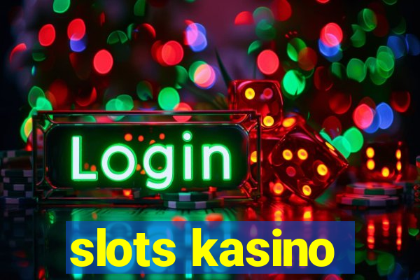 slots kasino