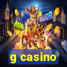 g casino