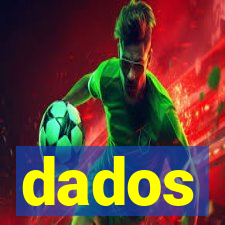 dados