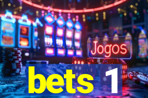 bets 1