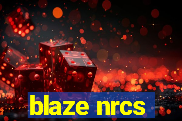 blaze nrcs