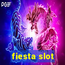 fiesta slot