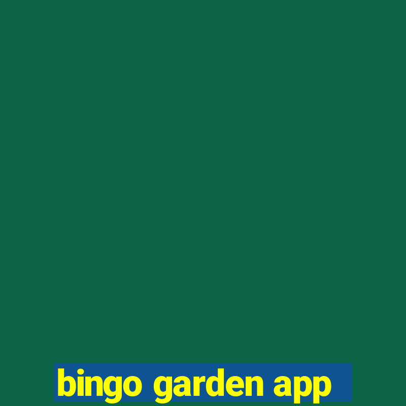 bingo garden app