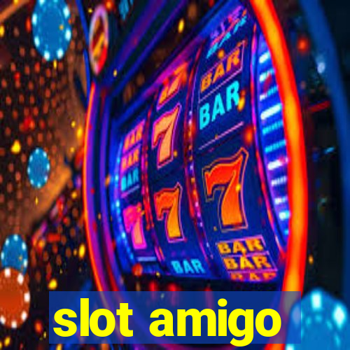 slot amigo