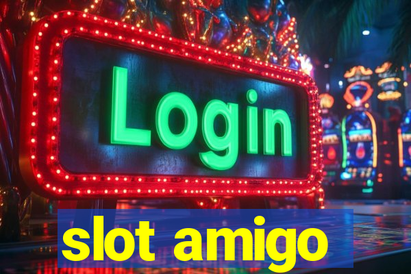 slot amigo