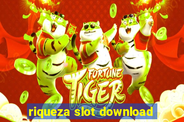 riqueza slot download