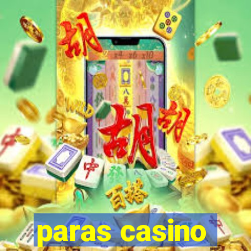 paras casino