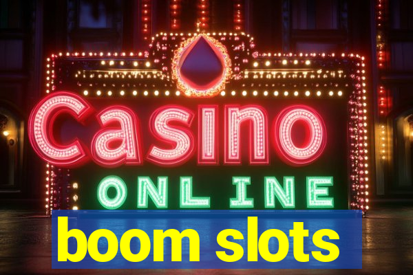 boom slots