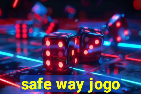 safe way jogo