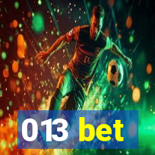 013 bet