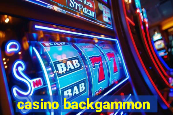 casino backgammon