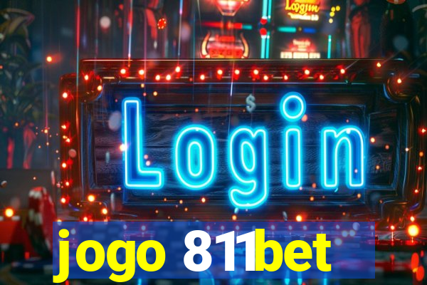 jogo 811bet