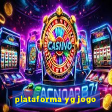 plataforma yg jogo