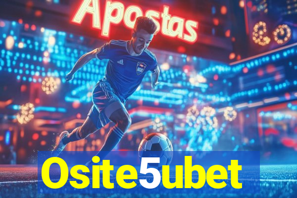 Osite5ubet