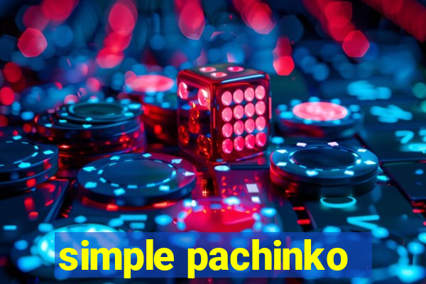 simple pachinko