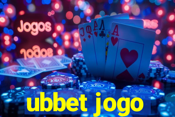 ubbet jogo