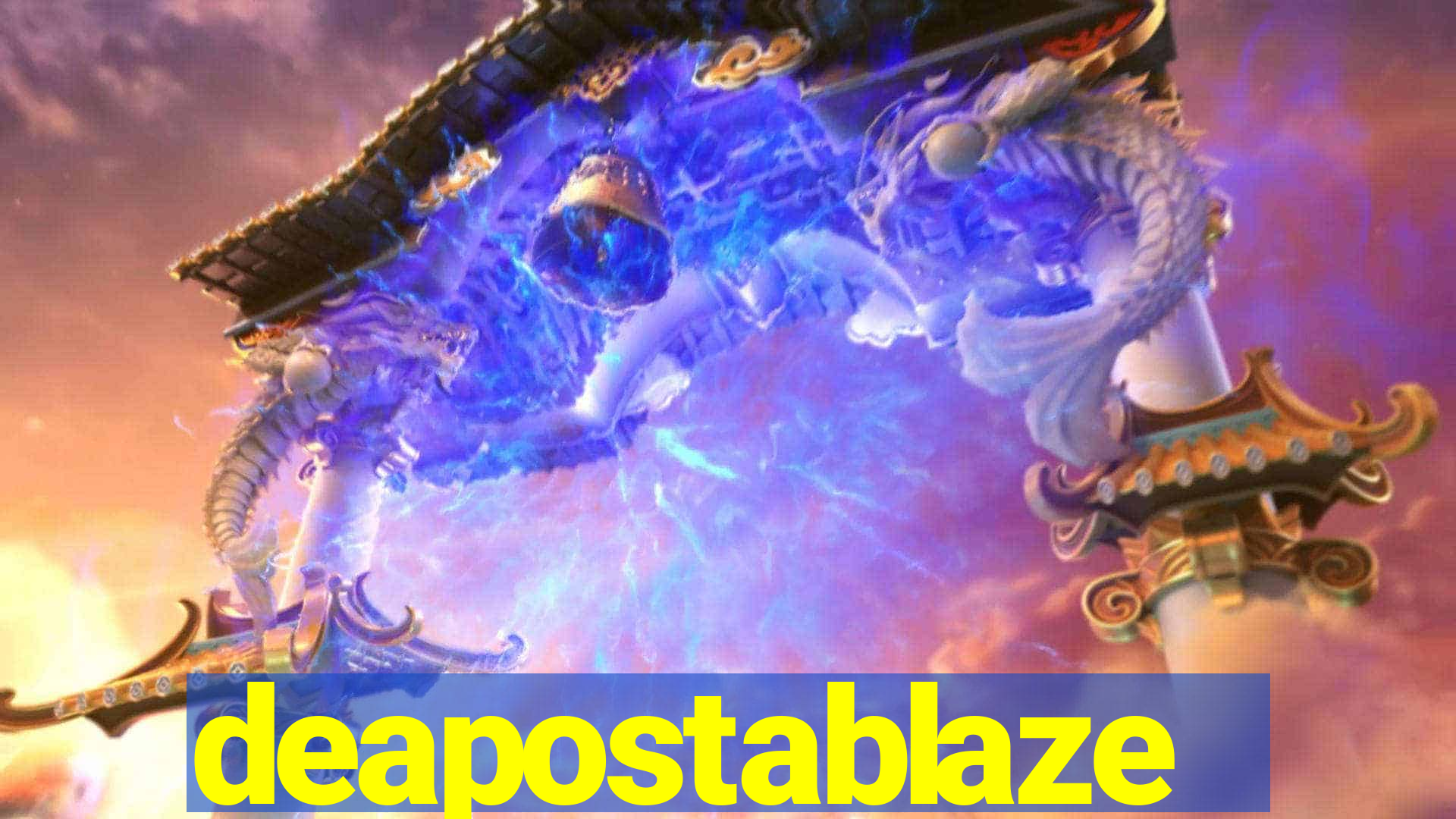 deapostablaze