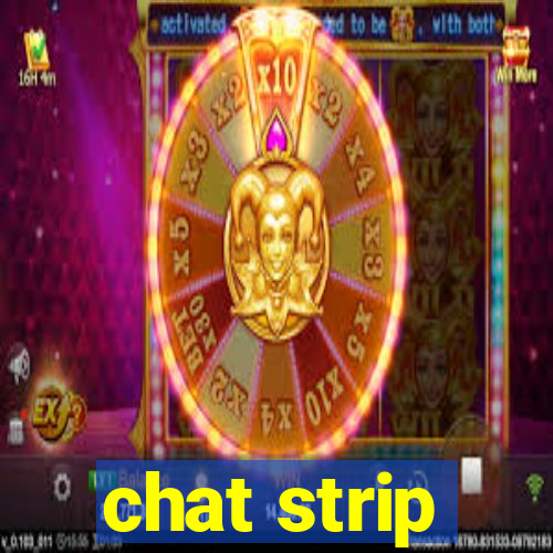 chat strip