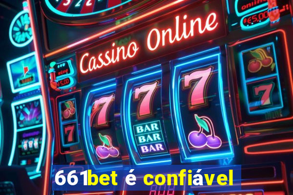 661bet é confiável