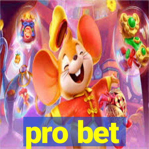 pro bet