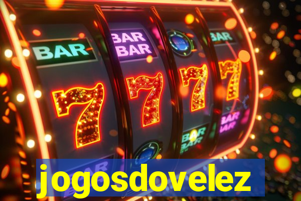 jogosdovelez