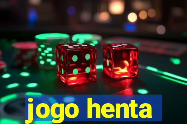 jogo henta