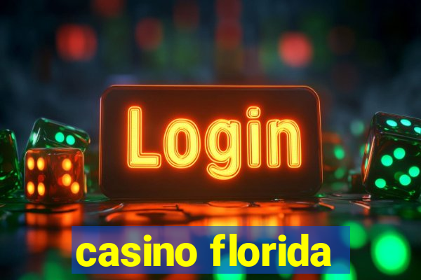 casino florida