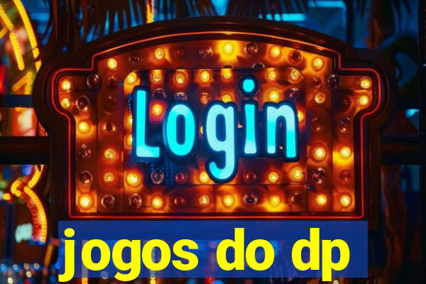 jogos do dp