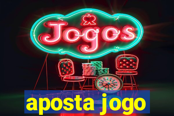 aposta jogo