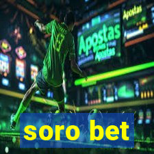 soro bet